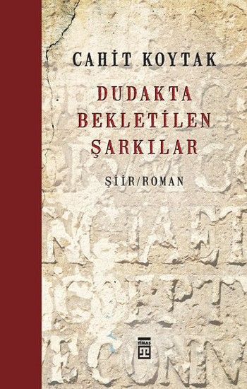 DUDAKTA BEKLETİLEN ŞARKILAR