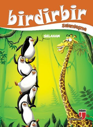 BİRDİRBİR SELAMLAŞMA