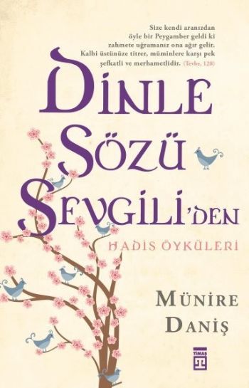 Dinle Sözü Sevgiliden, Timaş Yayınları