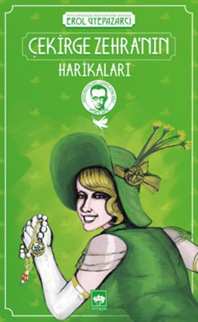 Çekirge Zehra'nın Harikaları, Server Bedi, Peyami Safa