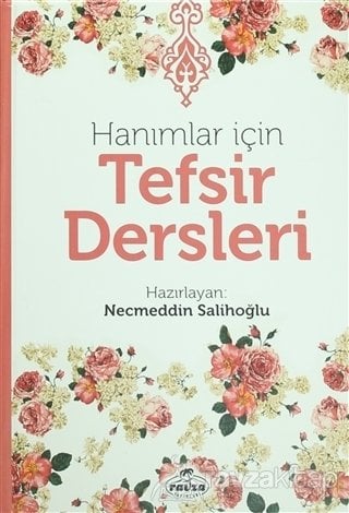 Hanımlar İçin Tefsir Dersleri, Ravza Yayınları