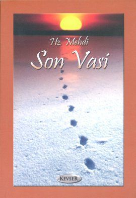 Hz. Mehdi Son Vasi, Kolektif, Kevser Yayınları