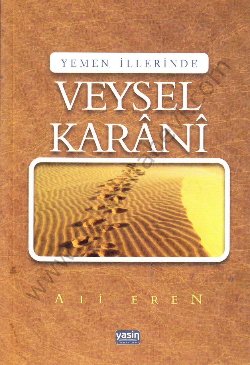 Yemen İllerinde Veysel Karani - Ali Eren