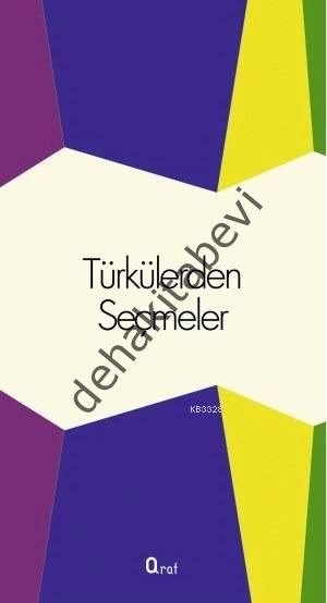 Türkülerden Seçmeler, Araf Yayınları