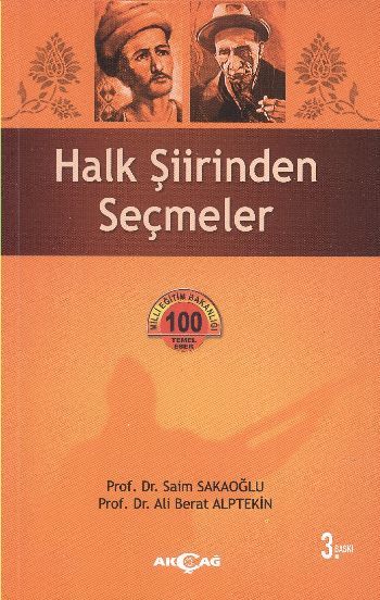 Halk Şiirinden Seçmeler, Prof. Dr. Saim Sakaoğlu