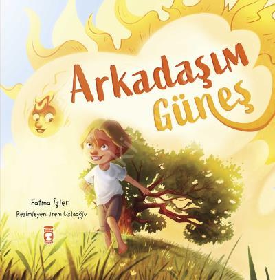 Arkadaşım Güneş, Fatma İşler