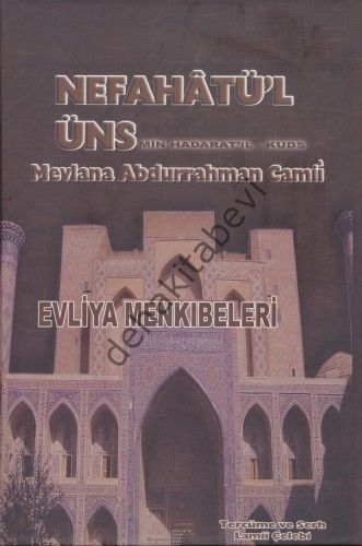 Nefahatül Üns Min Hadaratil Kuds Evliya Menkıbeleri