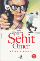 Şehit Ömer, Hüseyin Kartal