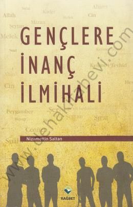 Gençlere İnanç İlmihali