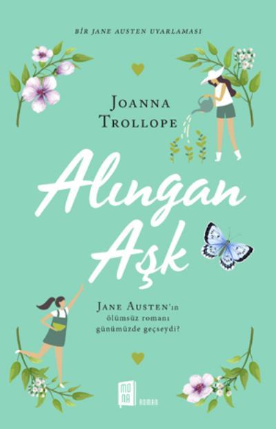 Alıngan Aşk, Joanna Trollope