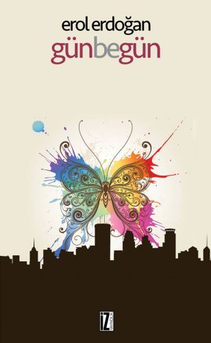 Günbegün, Erol Erdoğan