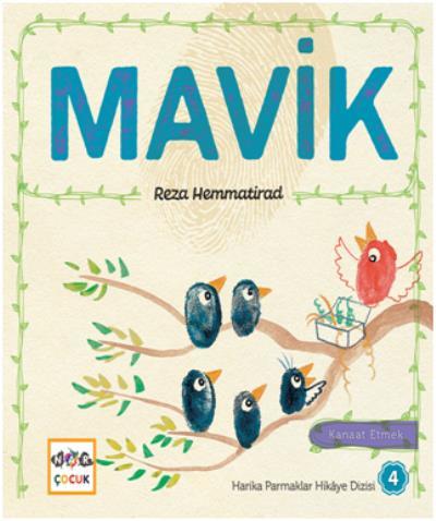 Mavik - Harika Parmaklar Hikaye Dizisi 4, Nar Yayınları
