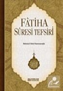 Fatiha Suresi Tefsiri, Mahmud Sami Ramazanoğlu