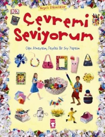 Çevremi Seviyorum - Neşeli Etkinlikler