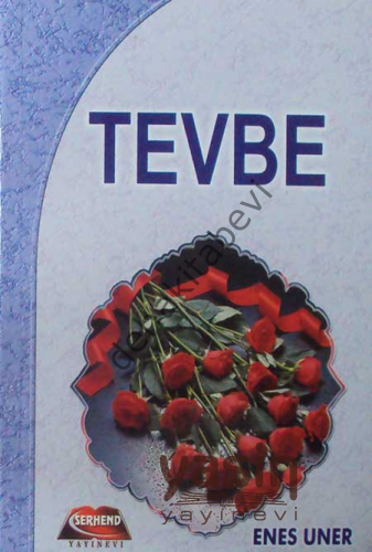 Tevbe, Enes Uner, Cep Boy