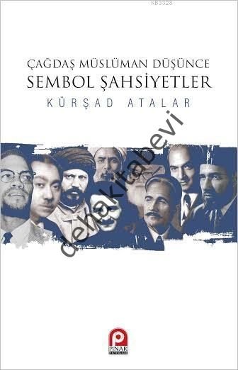 Çağdaş Müslüman Düşünce Sembol Şahsiyetler