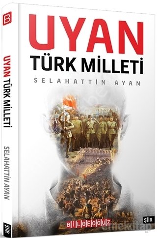 Uyan Türk Milleti, Selahattin Ayan