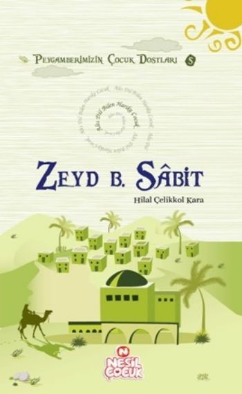 Zeyd B. Sabit, Hilal Çelikkol Kara