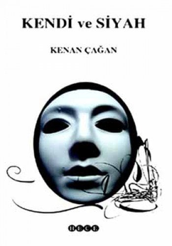 Kendi Ve Siyah, Hece Yayınları