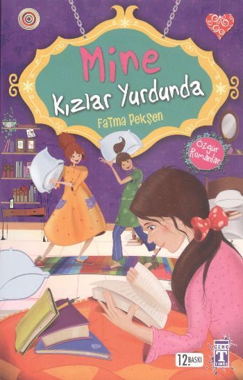 Mine Kızlar Yurdunda - Özgür Romanlar