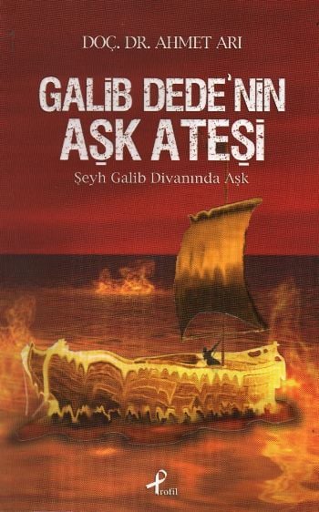 Galib Dede'nin Aşk Ateşi, Ahmet Arı