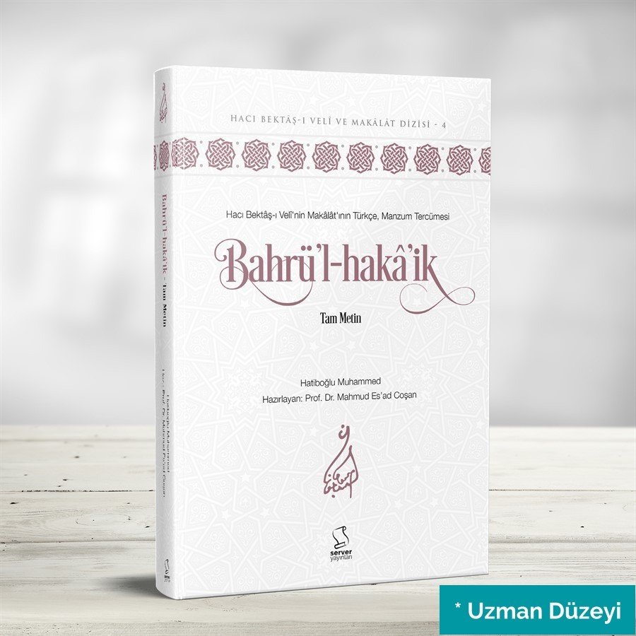 Kitâb-ı Bahrü'l-Hakâ'ik - Tam Metin