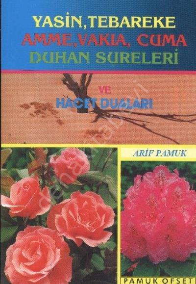 Yasin Tebareke Amme Cuma  Sureleri ve Hacet Duaları YAS-016/P16, Pamuk Yayıncılık