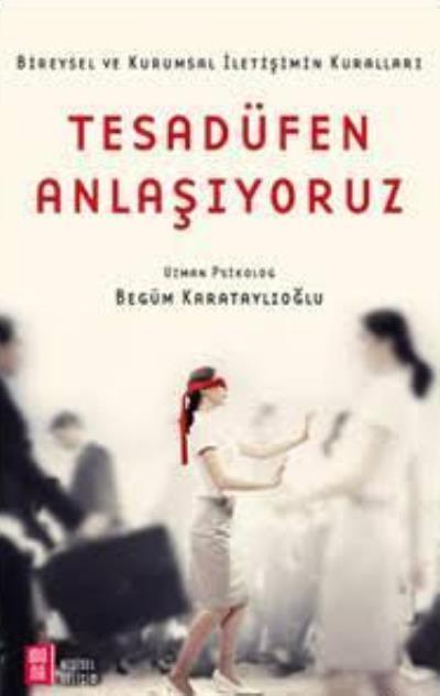 Tesadüfen Anlaşıyoruz, Begüm Karataylıoğlu