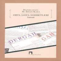 Orta Sayfa Sohbetleri Sanat,