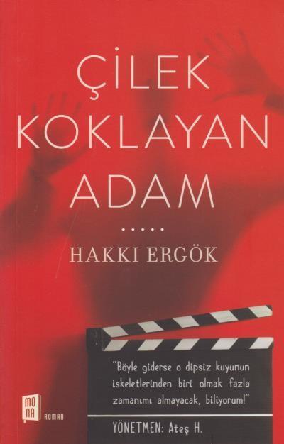 Çilek Koklayan Adam, Hakkı Ergök