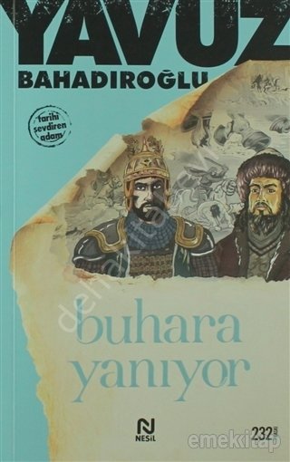Buhara Yanıyor, Yavuz Bahadıroğlu, Nesil Yayınları