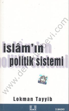 Modern Çağda, İslamın Politik Sistemi, Lokman Tayyib