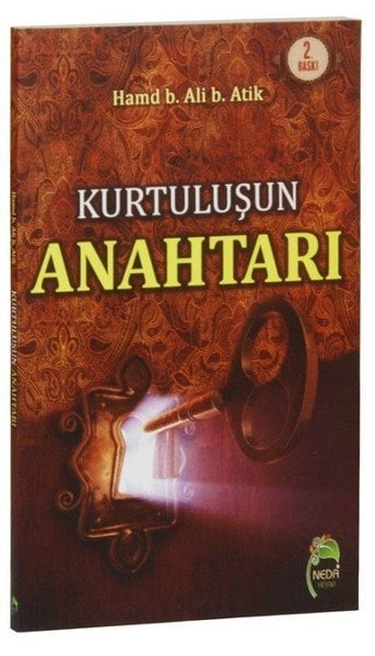Kurtuluşun Anahtarı, Hamd b. Ali b. Atik, Neda Yayınları