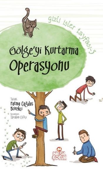 Gölgeyi Kurtarma Operasyonu, Fatma Çağdaş Börekçi