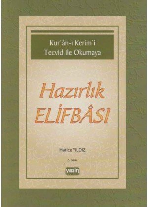 Kuranı Kerimi Tecvid İle Okumaya Hazırlık Elifbası, Yasin Yayınevi