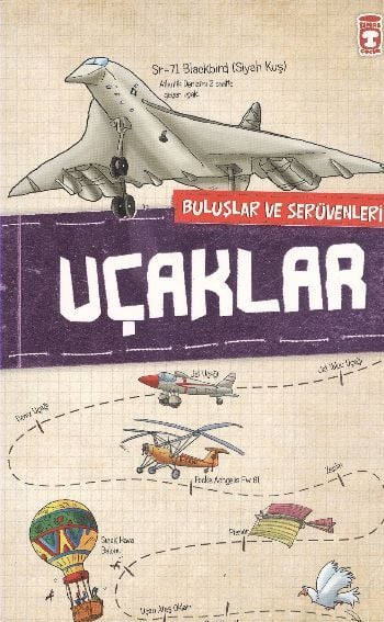 Uçaklar - Buluşlar ve Serüvenleri