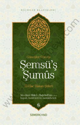 Şemsüş Şumüs, El-Hac Hasan Şükrü