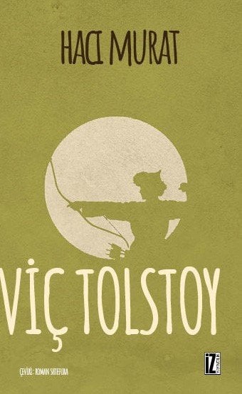 Hacı Murat, Lev Nikolayeviç Tolstoy