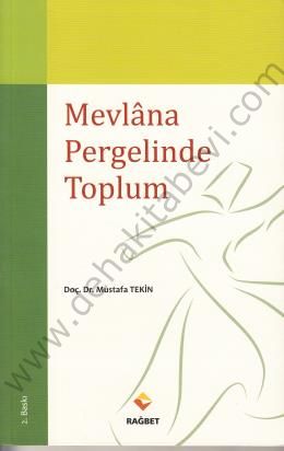 Mevlana Pergelinde Toplum