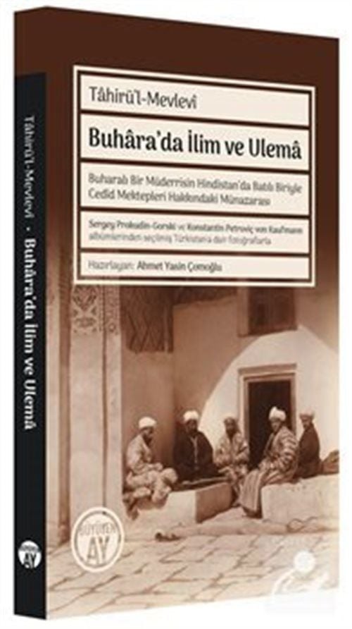 Buhara'da İlim ve Ulema Tahirü'l Mevlevi