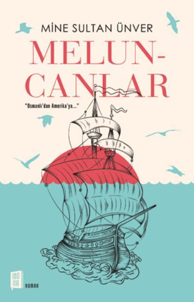 Meluncanlar, Mine Sultan Ünver