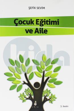 Çocuk Eğitimi Ve Aile, Ekin Yayınları