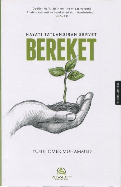 Hayatı Tatlandıran Servet Bereket, Asalet