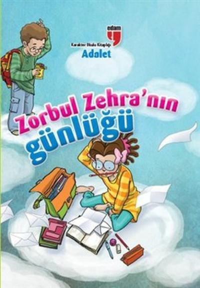 ZORBUL ZEHRANIN GÜNLÜĞÜ ADALET