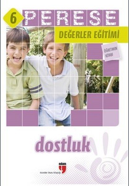 PERESE-6 DOSTLUK (ÖĞRETMEN KİT.)