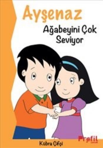 Ayşenaz ağabeyini çok seviyor, Kübra Çifçi