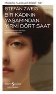 Bir Kadının Yaşamından Yirmi Dört Saat, Stefan Zweig