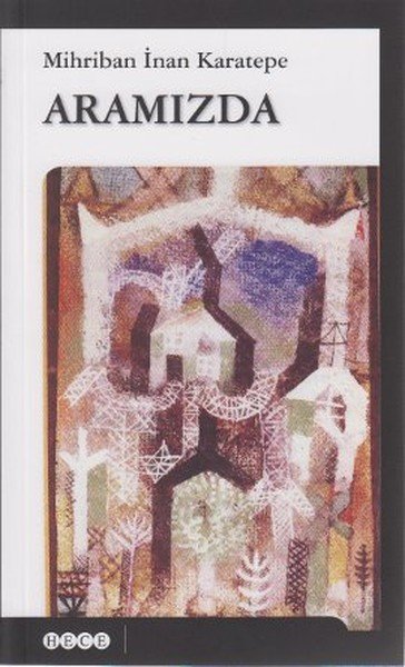 Aramızda, Hece Yayınları