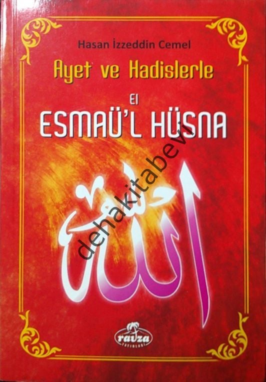 Ayet ve Hadislerle El Esmaül Hüsna, Prof. İzzeddin Cemel
