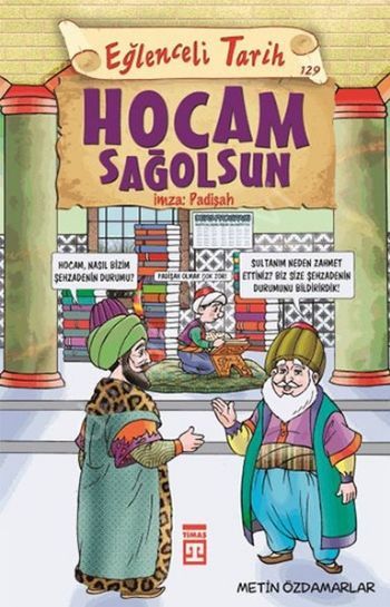 Hocam Sağolsun İmza Padişah, Metin Özdamarlar